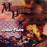 Maximum Penalty - Uncle Sham