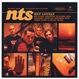 Nts - Hey Lovely