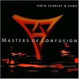 Schmidt/Kumo - Masters Of Confusion