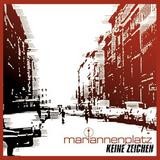 Mariannenplatz - Keine Zeichen