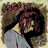 Tortuga Bar - Narcotic Junkfood Revolution