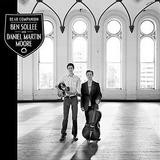 Daniel Martin Moore & Ben Sollee - Dear Companion