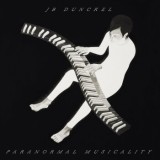 JB Dunckel - Paranormal Musicality