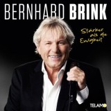 Bernhard Brink - Stärker Als Die Ewigkeit