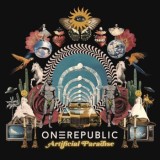 OneRepublic - Artificial Paradise