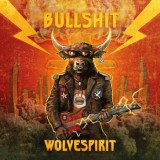 Wolvespirit - Bullshit