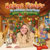 Helene Fischer - Die Schönsten Kinderlieder. Winter- Und Weihnachtszeit