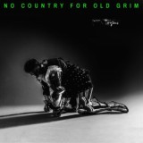Grim104 - No Country For Old Grim