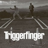 Triggerfinger - Tarmac