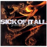 Sick Of It All - Scratch The Surface