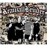 KrawallBrüder - 1993