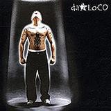 Da*Loco - Da*Loco