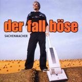 Der Fall Böse - Sachenmacher