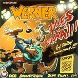 Werner - Volles Rooäää