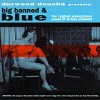 Durwood Douche - Big Banned & Blue: Album-Cover