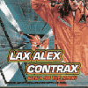 Lax Alex Contrax - Men on the moon