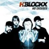 H-Blockx - No Excuses: Album-Cover