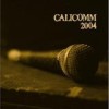 Various Artists - CaliComm 2004: Album-Cover