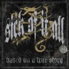 Sick Of It All - Based On A True Story: Album-Cover