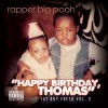 Rapper Big Pooh - Happy Birthday Thomas