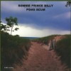 Bonnie 'Prince' Billy - Pond Scum: Album-Cover
