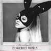 Ariana Grande - Dangerous Woman: Album-Cover