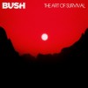 Bush - The Art Of Survival: Album-Cover