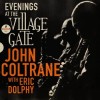 John Coltrane & Eric Dolphy - Evenings At The Village Gate: Album-Cover