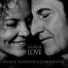 Melanie Wiegmann & Carl Carlton - Glory Of Love: Album-Cover