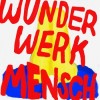 The Screenshots - Wunderwerk Mensch: Album-Cover