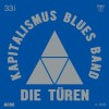 Die Türen - Kapitalismus Blues Band: Album-Cover