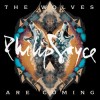 Philip Sayce - The Wolves Are Coming: Album-Cover