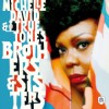 Michelle David & The True-Tones - Brothers & Sisters: Album-Cover