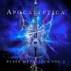 Apocalyptica - Plays Metallica Vol. 2: Album-Cover