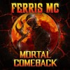 Ferris MC - Mortal Comeback: Album-Cover