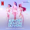 V.A. - K-Pop Demon Hunters (Soundtrack from the Netflix Film)