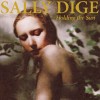 Sally Dige - Holding The Sun: Album-Cover