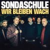 Sondaschule - Wir Bleiben Wach