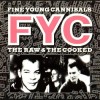 Fine Young Cannibals - The Raw & The Cooked: Album-Cover