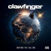 Clawfinger - Before We All Die: Album-Cover
