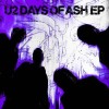 U2 - Days Of Ash: Album-Cover