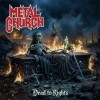 Metal Church - Dead To Rights: Album-Cover