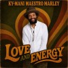 Ky-Mani Marley - Love And Energy: Album-Cover