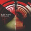Bloc Party - Anatomy Of A Brief Romance: Album-Cover