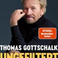 Buchkritik - Thomas Gottschalk - "Ungefiltert"