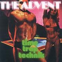 The Advent – Time Trap Technik