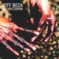 Jeff Beck – You Had It Coming