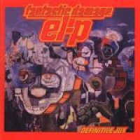 El-P – Fantastic Damage