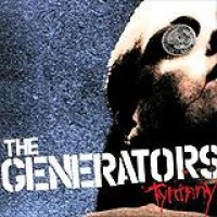 The Generators – Tyranny