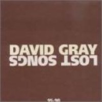David Gray – Lost Songs 95-98